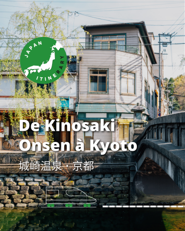De Kinosaki Onsen à Kyoto